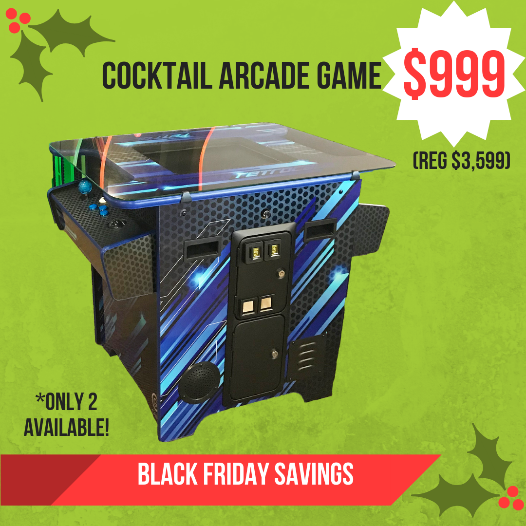 Cocktail Arcade - Black Friday