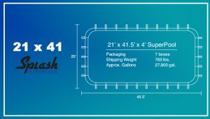 21x41 Super Pool Specs